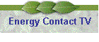 Energy Contact TV