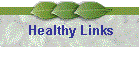 Healthy Links